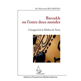 Barzakh ou l'entre deux mondes