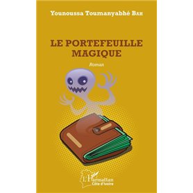 Le portefeuille magique. Roman