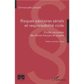 Risques sanitaires sériels et responsabilité civile