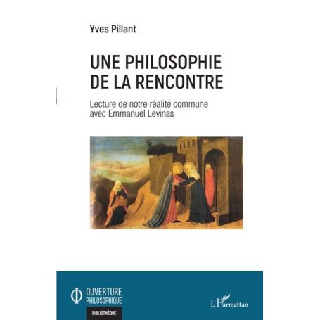 Une philosophie de la rencontre