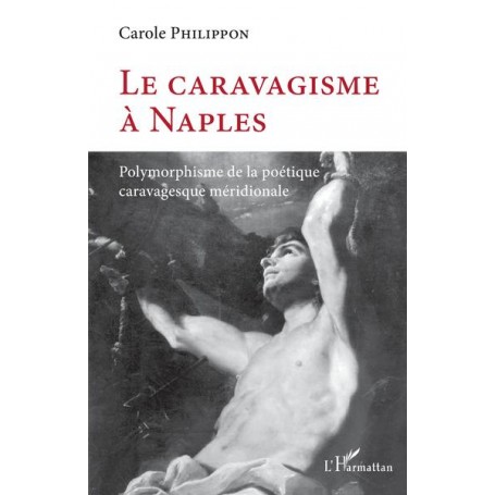 Le caravagisme à Naples