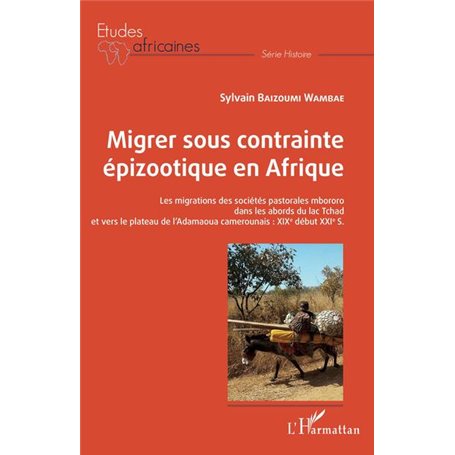 Migrer sous contrainte épizootique en Afrique