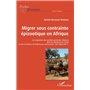 Migrer sous contrainte épizootique en Afrique