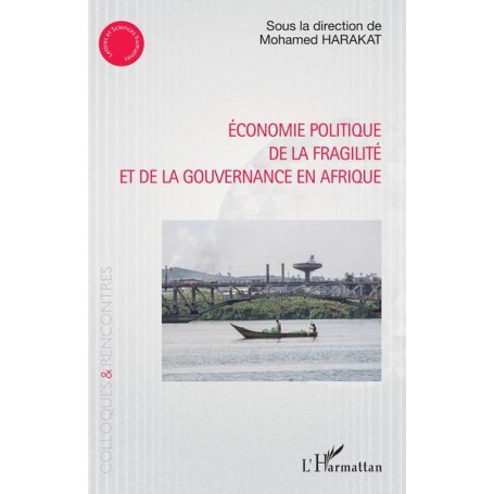 Economie politique de la fragilité et de la gouvernance en Afrique