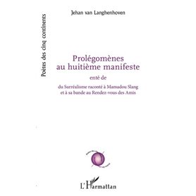 Prolégomènes au huitième manifeste