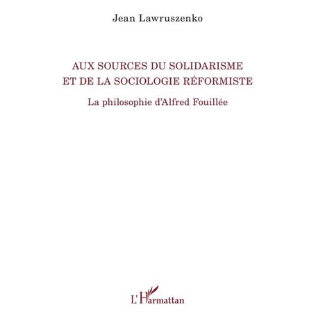 Aux sources du solidarisme et de la sociologie réformiste