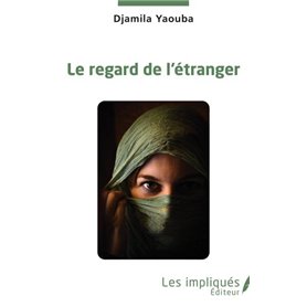 Le regard de l'étranger