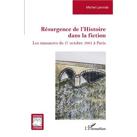 Résurgence de l'Histoire dans la fiction