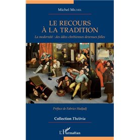 Le recours à la tradition