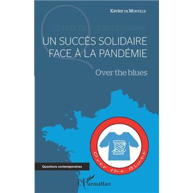 Un succès solidaire face à la pandémie