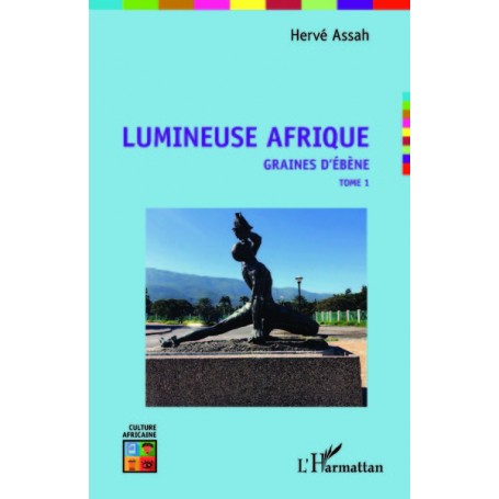 Lumineuse Afrique