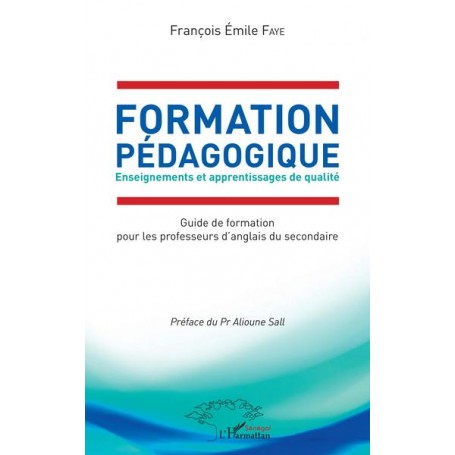 Formation Pédagogique. Enseignements et apprentissages de qualité