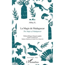 La magie de Madagascar