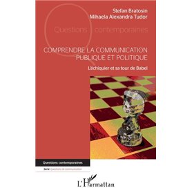 Comprendre la communication publique et politique