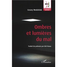 Ombres et lumières du mal