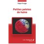 Petites pelotes de haine