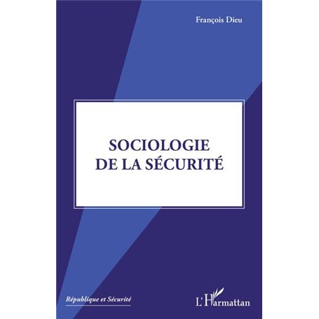 Sociologie de la sécurité