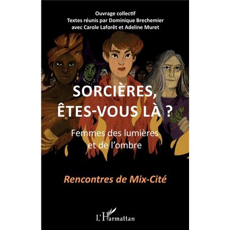 Sorcières, êtes-vous là ?