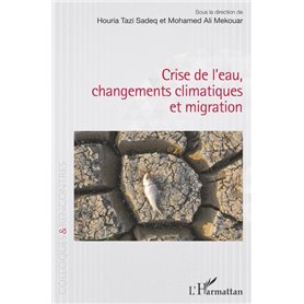 Crise de l'eau, changements climatiques et migration