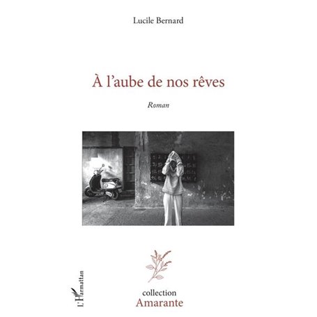 À l'aube de nos rêves