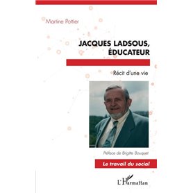 JACQUES LADSOUS, EDUCATEUR