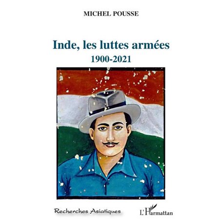 Inde, les luttes armées