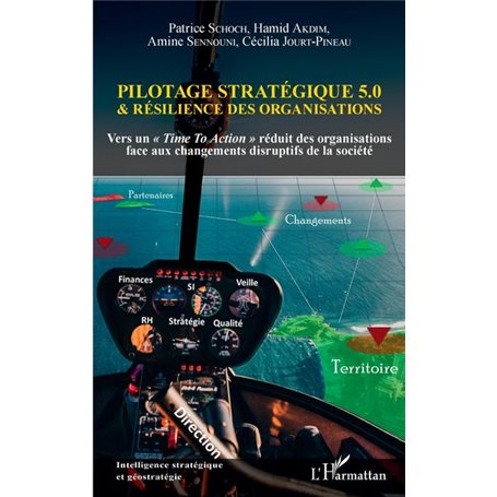 Pilotage stratégique 5.0 et résilience des organisations