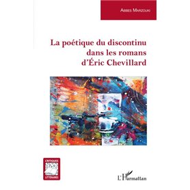 La poétique du discontinu dans les romans d'Éric Chevillard