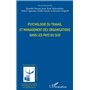 Psychologie du travail et management des organisations dans les pays du sud