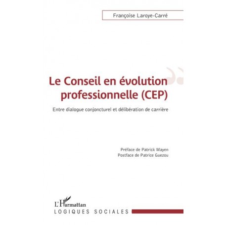 Le conseil en évolution professionnelle (CEP)