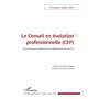 Le conseil en évolution professionnelle (CEP)