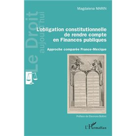 L'obligation constitutionnelle de rendre compte en Finances publiques