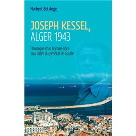 Joseph Kessel, Alger 1943