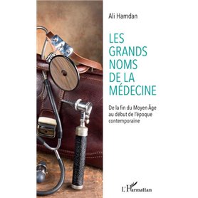 Les grands noms de la médecine