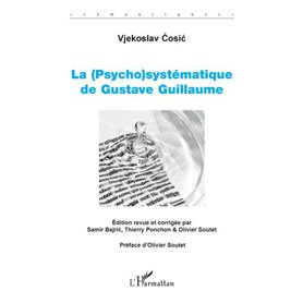 La (Psycho)systématique de Gustave Guillaume