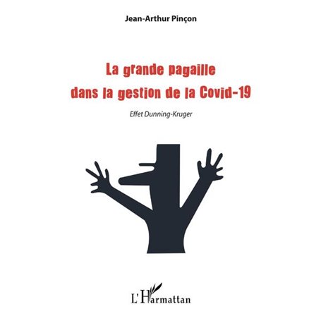 La grande pagaille dans la gestion de la Covid-19