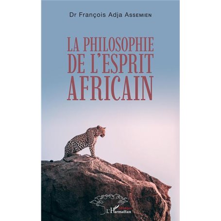 La philosophie de l'esprit africain