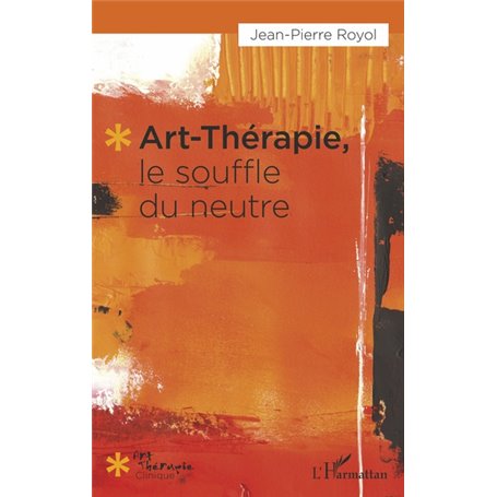 Art-thérapie, le souffle du neutre