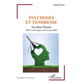 Psychose et tendresse