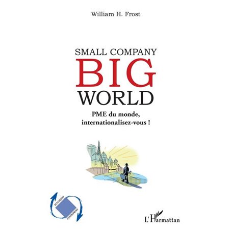 Small Company Big World