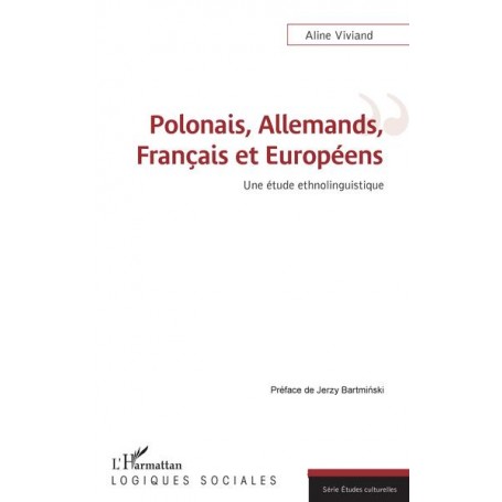 Polonais, Allemands, Français et Européens