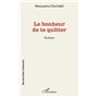Le bonheur de te quitter