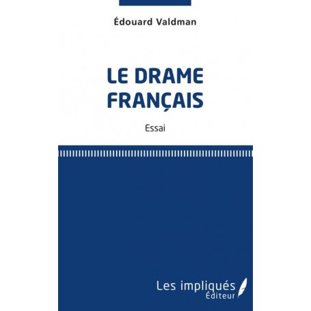 Le drame français