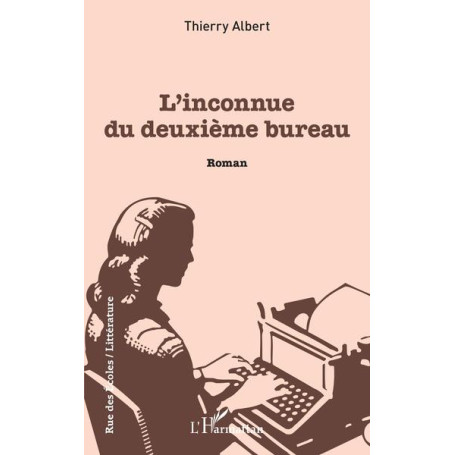 L'inconnue du deuxième bureau