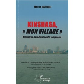 Kinshasa, "mon village"