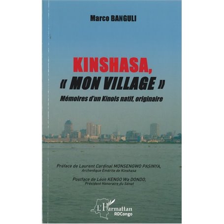 Kinshasa, "mon village"