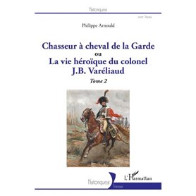 Chasseur à cheval de la Garde