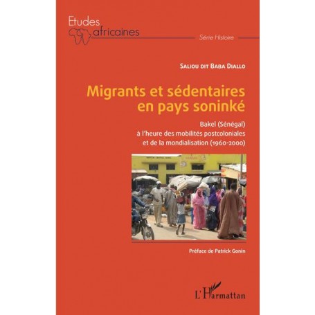 Migrants et sédentaires en pays soninké
