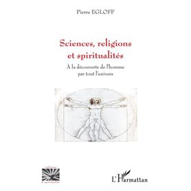 Sciences, religions et spiritualités