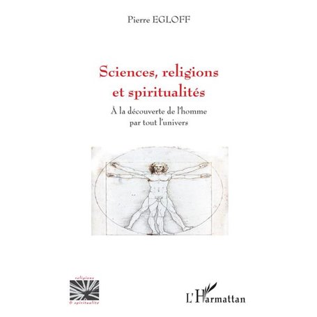 Sciences, religions et spiritualités